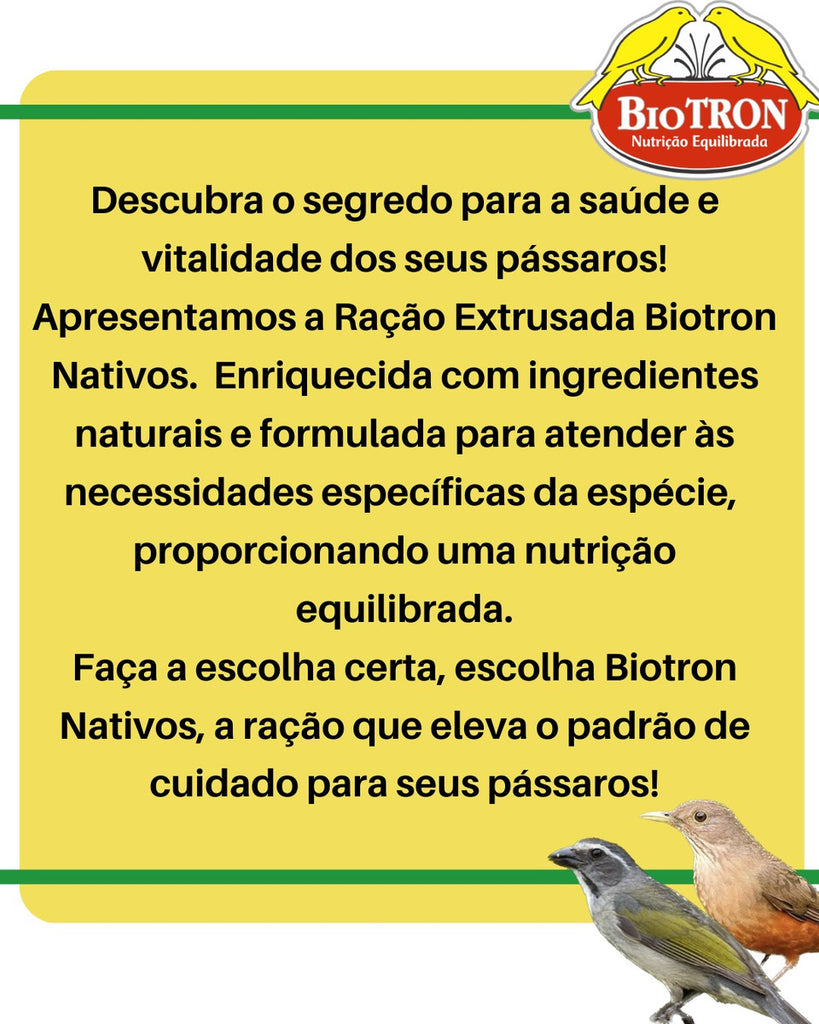 BIOTRON NATIVOS - 3 unidades (500g cada)